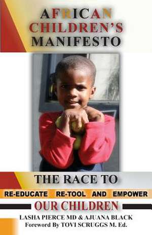 African Children's Manifesto de Lasha Pierce