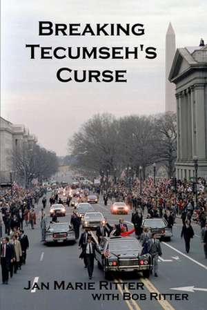 Breaking Tecumseh's Curse