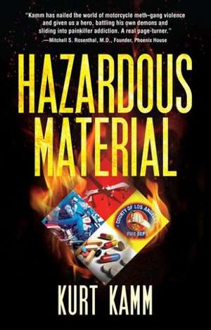 Hazardous Material de Kurt Kamm