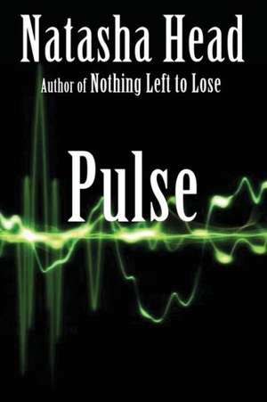 Pulse de Natasha Head