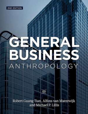 General Business Anthropology, 2nd Edition de Robert Guang Tian