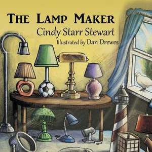 The Lamp Maker de Cindy Starr Stewart