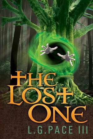 The Lost One de L. G. III Pace