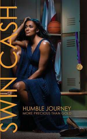 Humble Journey de Swin Cash