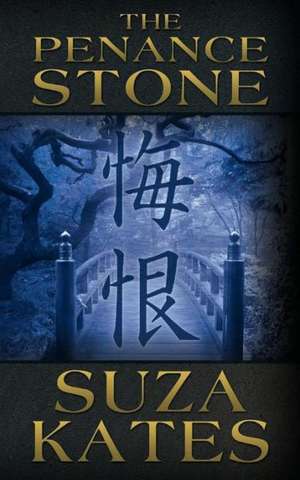 The Penance Stone de Suza Kates