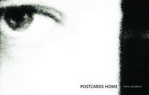 Henry Jacobson: Postcards Home