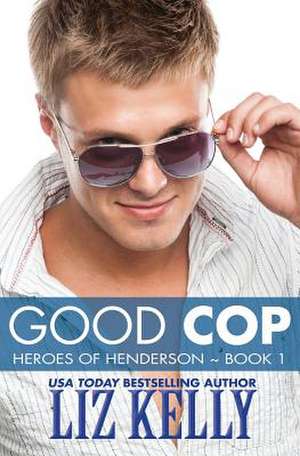 Good Cop de Liz Kelly