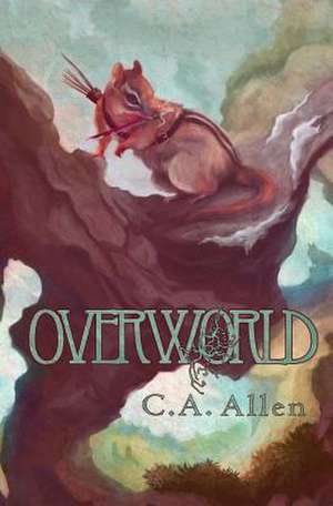 Overworld de C. A. Allen