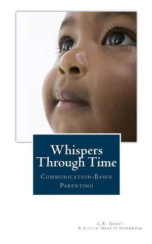 Whispers Through Time de L.R.Knost