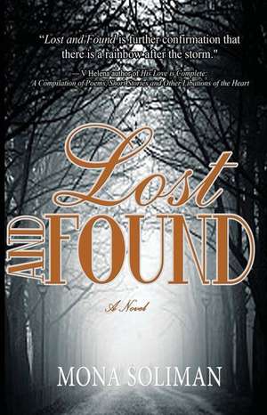 Lost and Found a Novel de Mona Soliman