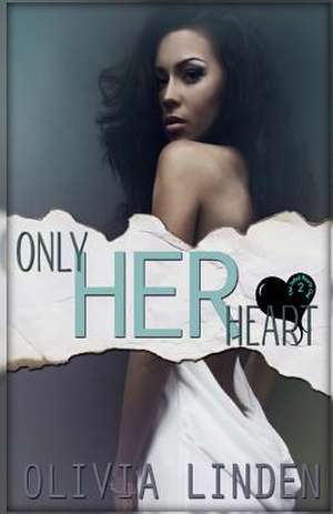 Only Her Heart