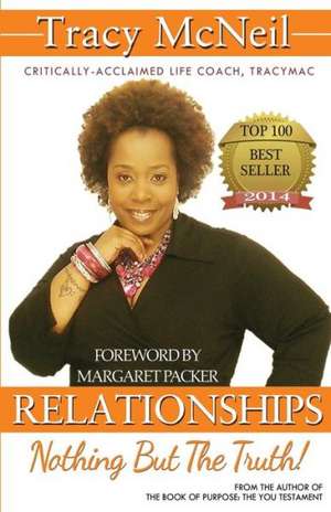 Relationships de Tracy A McNeil