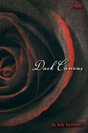 Dark Canvas de Jody Summers