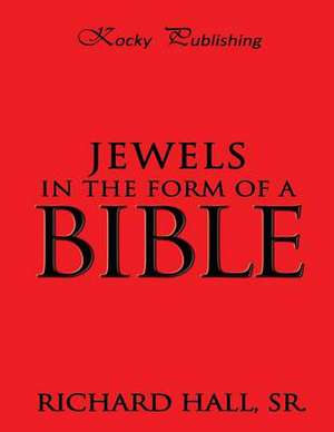 Jewels in the Form of a Bible de Alan Hall