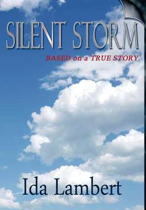 Silent Storm de Ida Mae Lambert