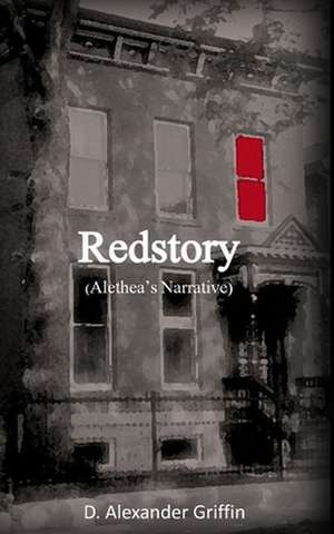 Redstory de D. Alexander Griffin