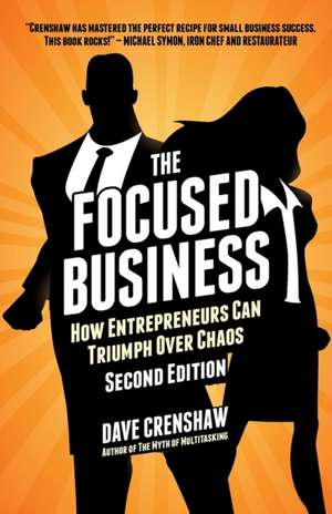 The Focused Business de Dave Crenshaw