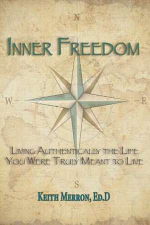 Inner Freedom de Keith Merron