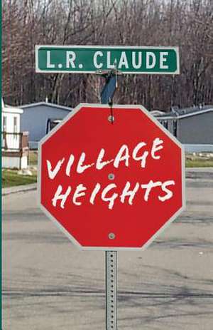 Village Heights de L. R. Claude