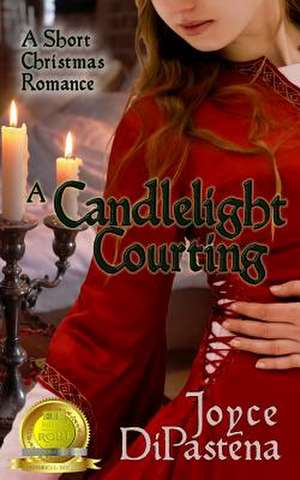 A Candlelight Courting de Joyce Dipastena