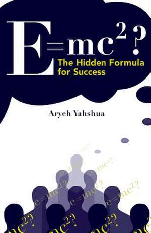 E=mc2 de Aryeh Yahshua