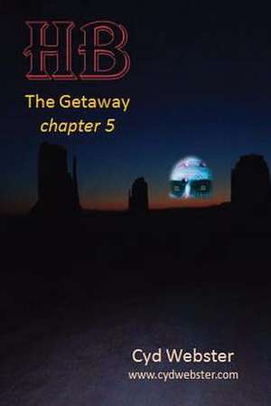 Hb - The Getaway de Cyd Webster