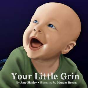 Your Little Grin de Amy Shipley