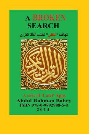 A Broken Search de Abdul Rahman Bahry