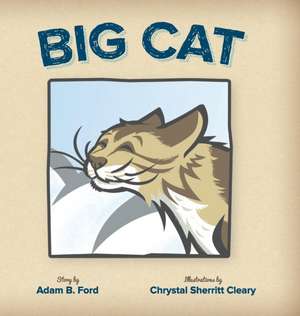 Big Cat de Adam B. Ford