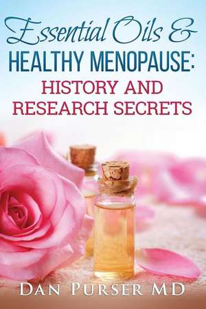 Essential Oils and Healthy Menopause