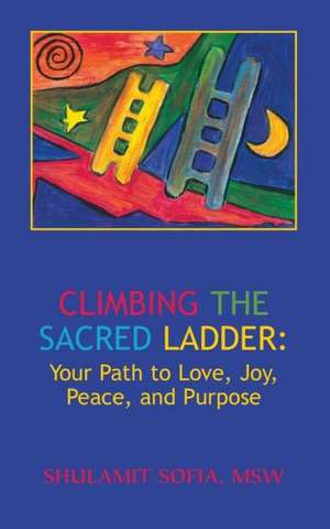 Climbing the Sacred Ladder