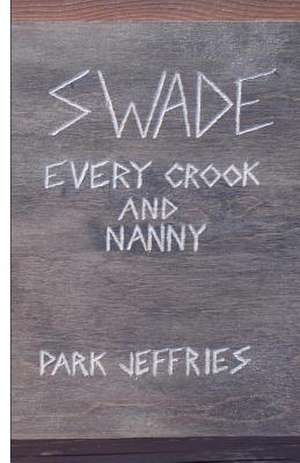 Swade de Park Jeffries