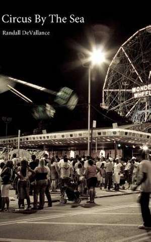 Circus by the Sea de Randall Devallance