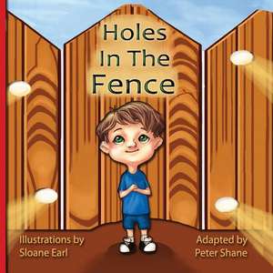 Holes in the Fence -By Peter Shane de Peter Shane