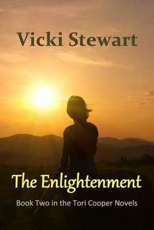 The Enlightenment de Vicki M. Stewart