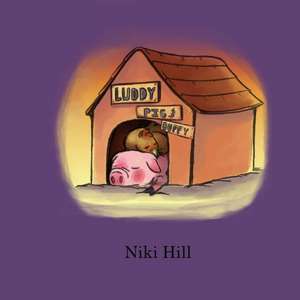 Luddy Pig & Buffy de Niki Hill