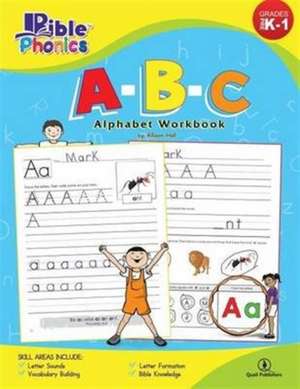 Bible Phonics de Allison C. Hall