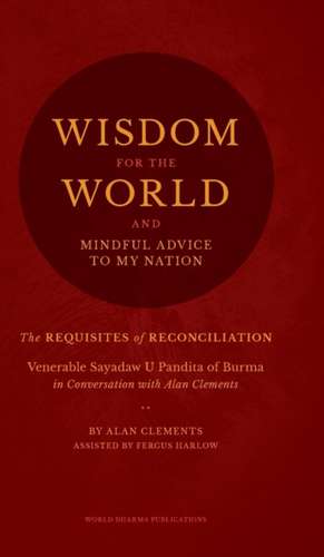 Wisdom for the World de Alan Clements