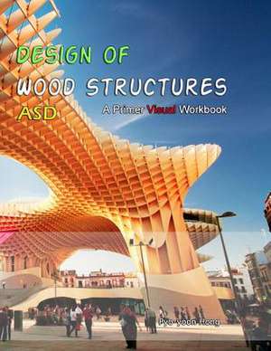 Design of Wood Structures de Dr Pyo-Yoon Hong