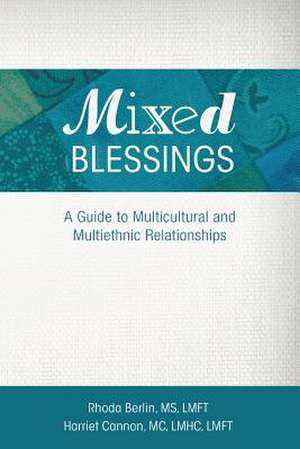 Mixed Blessings de Rhoda Berlin MS Lmft