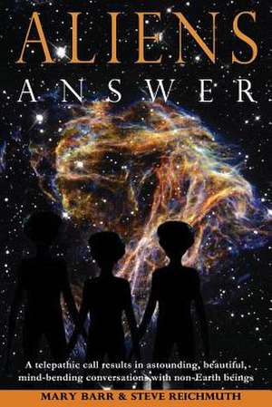 Aliens Answer de MS Mary Barr