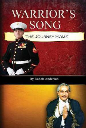 Warrior's Song de Robert C. Anderson