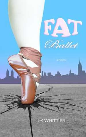 Fat Ballet