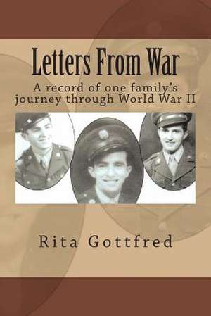 Letters from War de Rita a. Gottfred