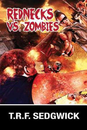 Rednecks vs. Zombies