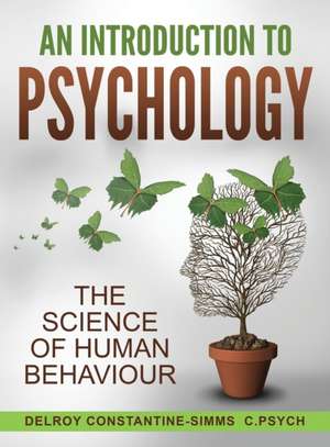 An Introduction To Psychology de Delroy Constantine-Simms