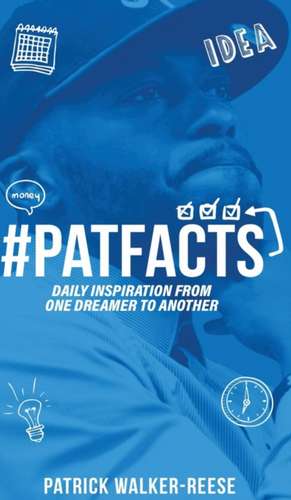 PATFACTS vol. 1 de Patrick Walker-Reese