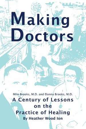 Making Doctors de Heather Wood Ion