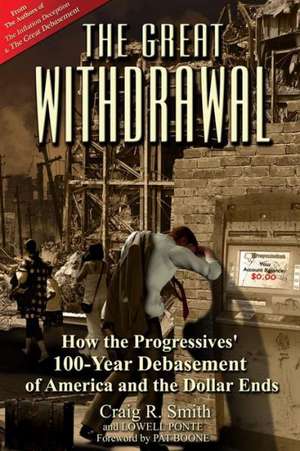 Great Withdrawal de Craig R. Smith