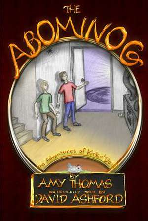 The Abominog de Amy a. Thomas